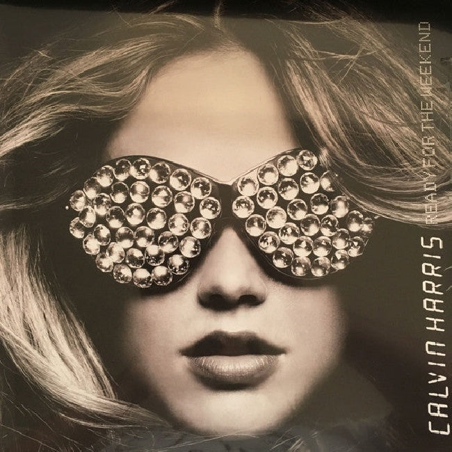 Calvin Harris - Ready for the weekend (LP)