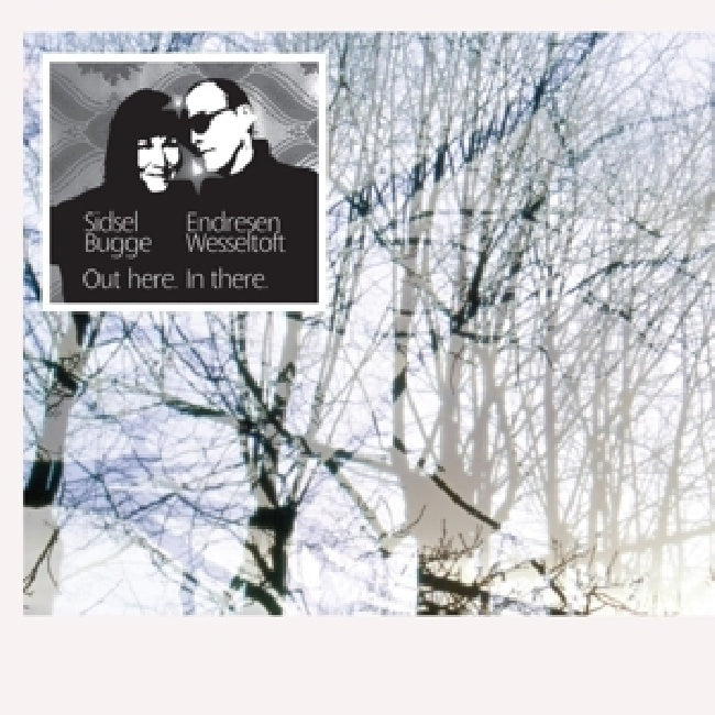Sidsel Endresen & Stian Westerhus - Out here in there (CD) - Velvet Music