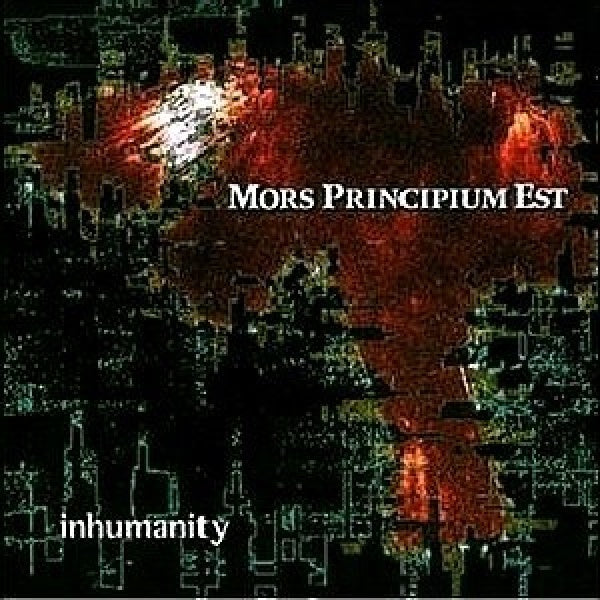 Mors Principium Est - Inhumanity -rerelease- (CD) - Velvet Music