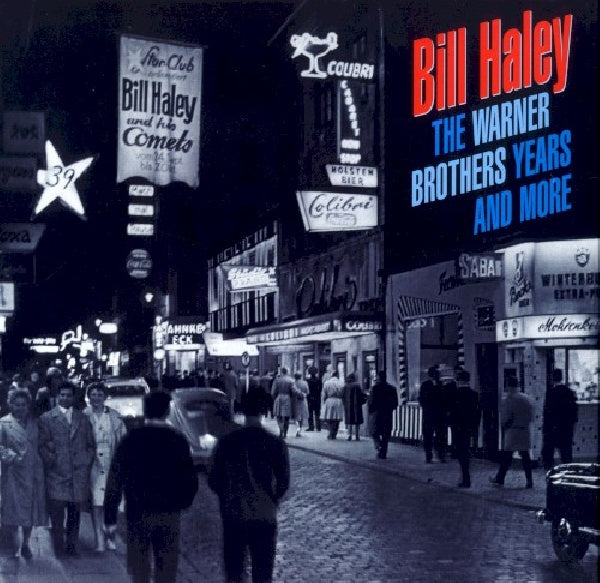 Bill Haley - Warner brothers years and (CD)