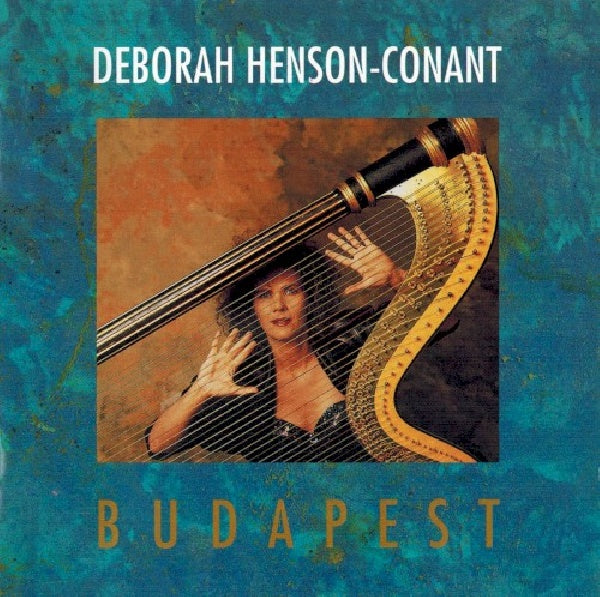 Deborah Henson-conant - Budapest (CD)