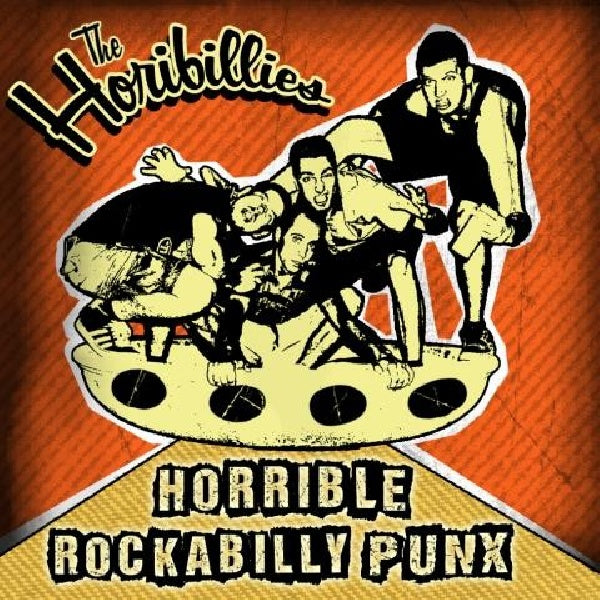 Horibillies - Horrible rockabilly punx (CD)