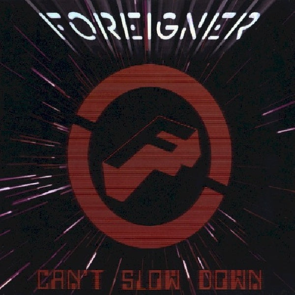Foreigner - Can't slow down (CD) - Velvet Music