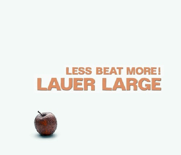 Lauer Large - Less Beat More! (second hand CD)