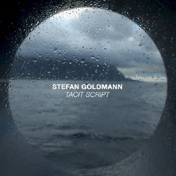 Stefan Goldmann - Tacit script (CD)