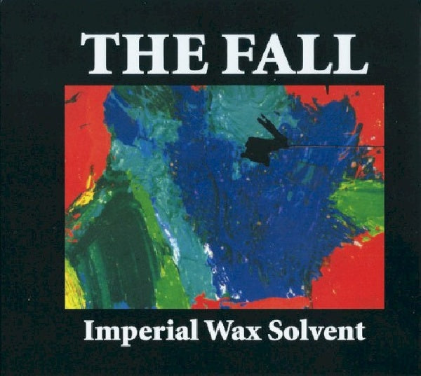 Fall - Imperial wax solvent (CD) - Velvet Music