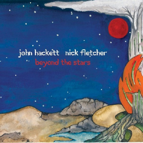 John Hackett & Nick Fletcher - Beyond the stars (CD)