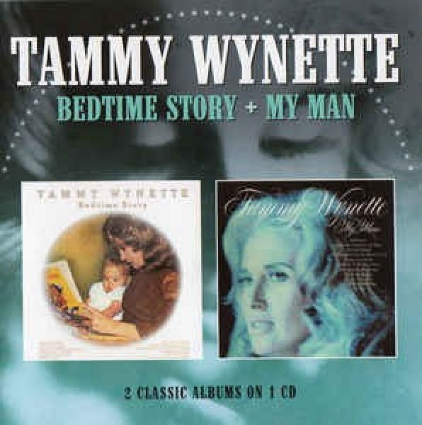 Tammy Wynette - Bedtime story/my man (CD) - Velvet Music