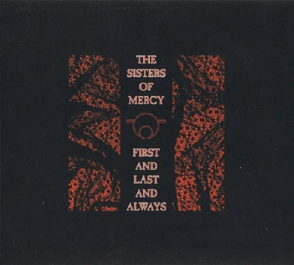 Sisters Of Mercy - First & last..-remastered (CD) - Velvet Music