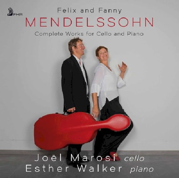 Joel Marosi & Esther Walker - Felix and fanny mendelssohn (CD) - Velvet Music