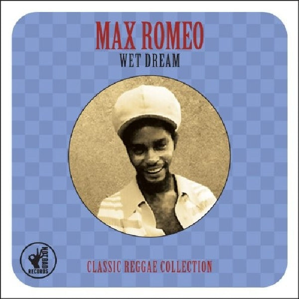 Max Romeo - Wet dream (CD) - Velvet Music