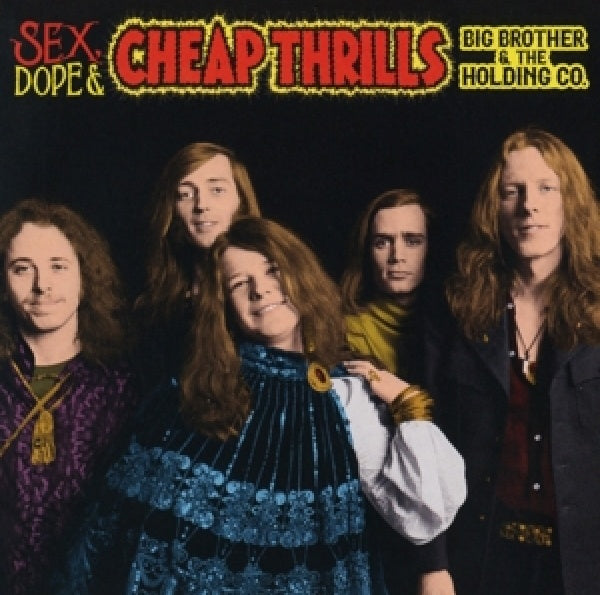 Big Brother & The Holding Comp - Sex, dope & cheap thrills (CD)