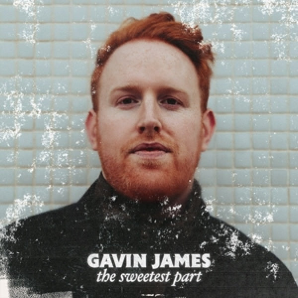 Gavin James - The sweetest part (CD)