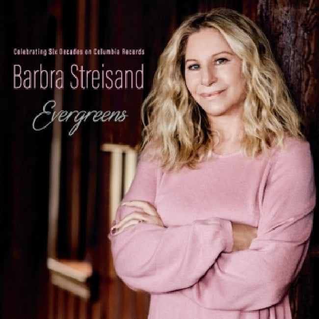 Barbra Streisand - Evergreens celebrating six decades on columbia records (CD)