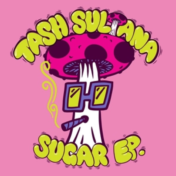 Tash Sultana - Sugar ep. (LP)