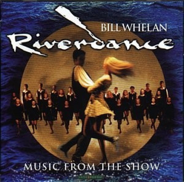Bill Whelan - Riverdance (CD)