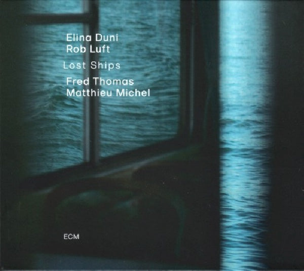 Elina Duni & Rob Luft - Lost ships (CD)