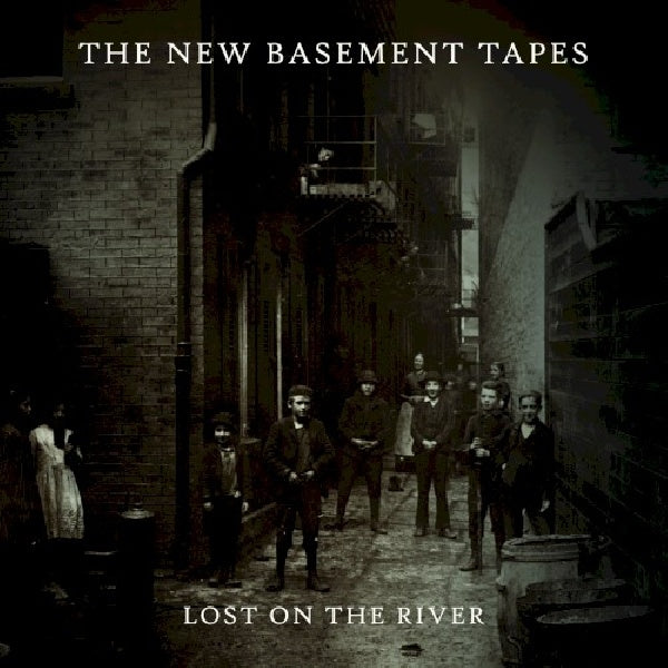 New Basement Tapes - Lost on the river (CD) - Velvet Music