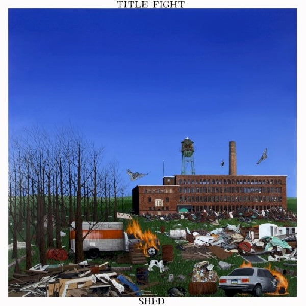Title Fight - Shed (CD) - Velvet Music