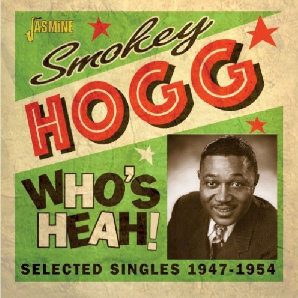 Smokey Hogg - Who's heah! (CD) - Velvet Music