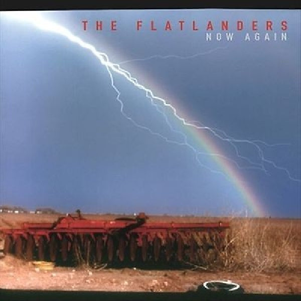Flatlanders - Now again (CD) - Velvet Music
