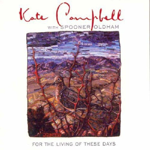 Kate Campbell & Spooner Oldham - For the living of these days (CD) - Velvet Music