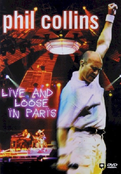 Phil Collins - Live & loose Paris (film DVD)