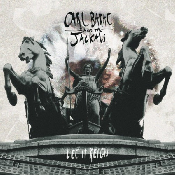 Carl And The Jackals Barat - Let it reign (CD) - Velvet Music