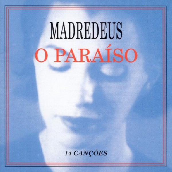 Madredeus - O paraiso (CD) - Velvet Music
