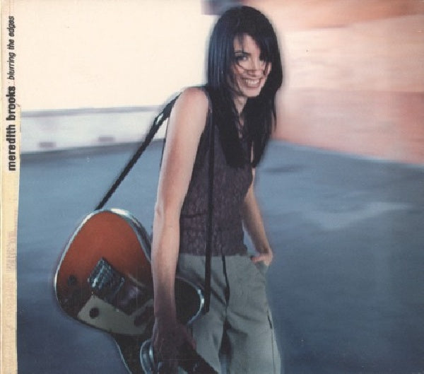 Meredith Brooks - Blurring the edges (CD) - Velvet Music