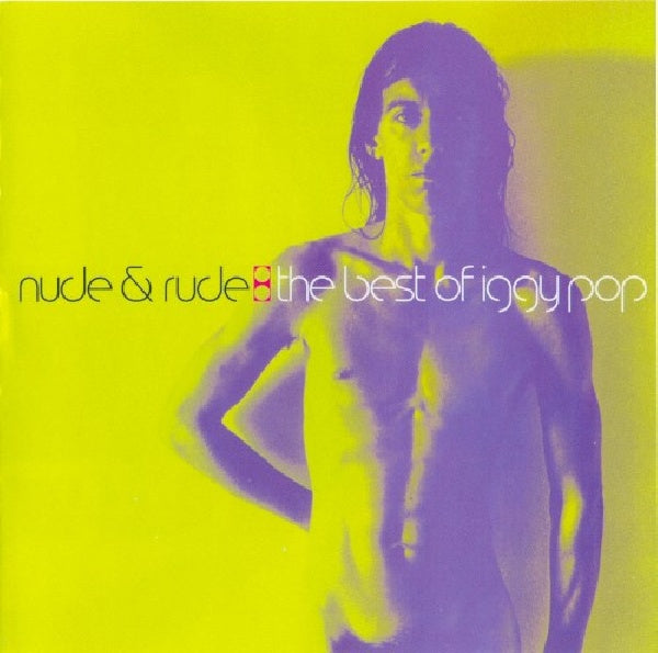 Iggy Pop - Nude & rude: the best of iggy (CD) - Velvet Music