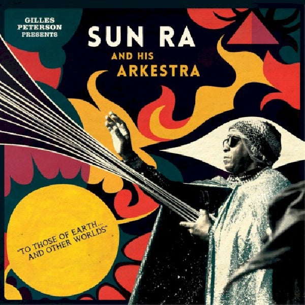 Sun Ra And His Arkestra - To those of earth... and other worlds (CD) - Velvet Music