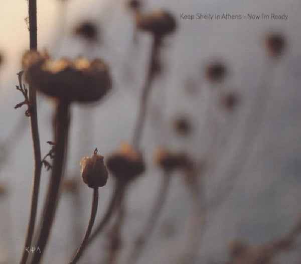 Keep Shelly In Athens - Now i'm ready (CD) - Velvet Music