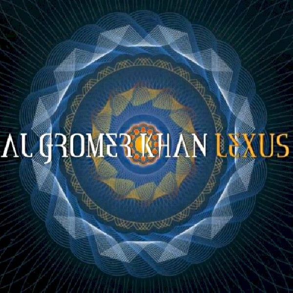 Al Gromer Khan - Lexus (CD) - Velvet Music