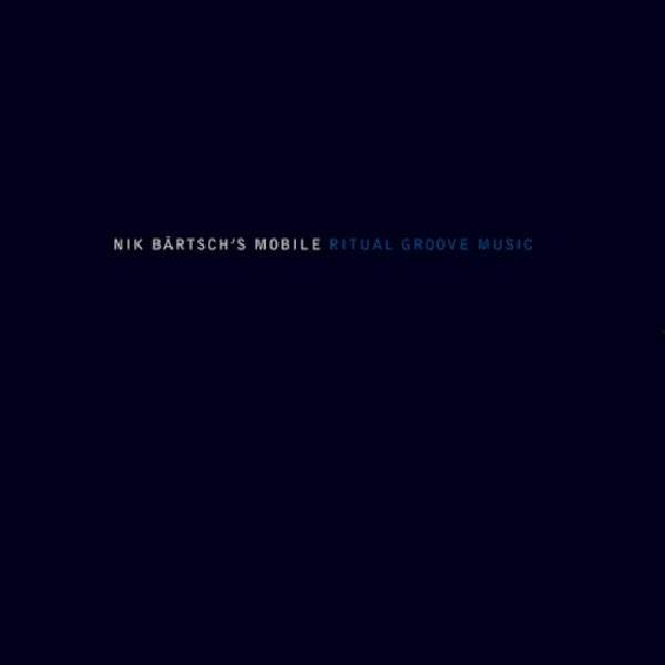 Nik Bartsch -mobile- - Ritual groove music (CD)