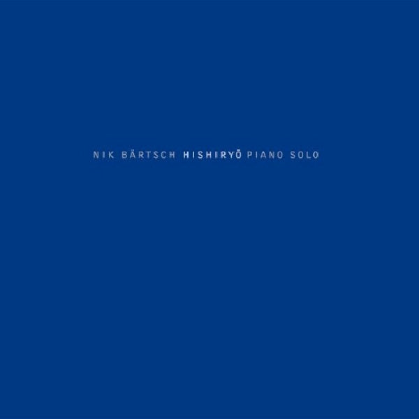 Nik Bartsch - Hishiryo (CD)
