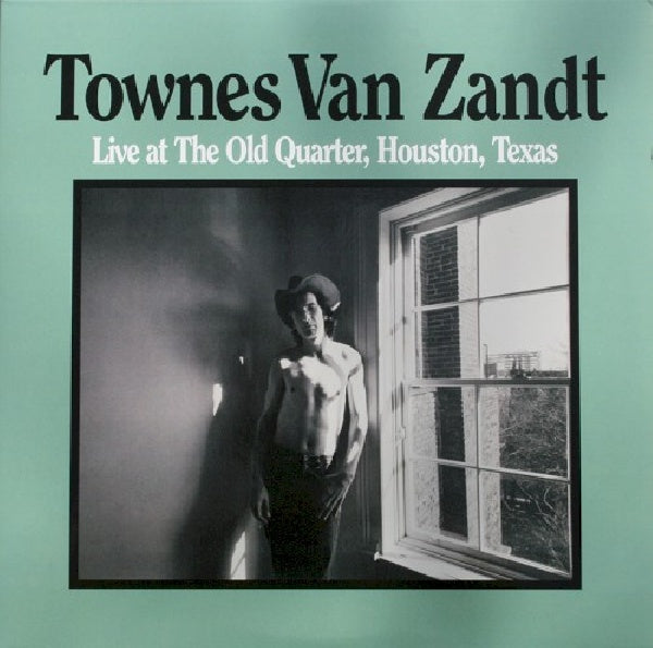 Townes Van Zandt - Live at the old quarter, houston, texas (LP) - Velvet Music