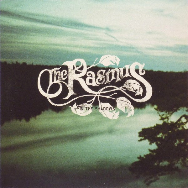 Rasmus, The - In The Shadows (tweedehands CD) - Velvet Music