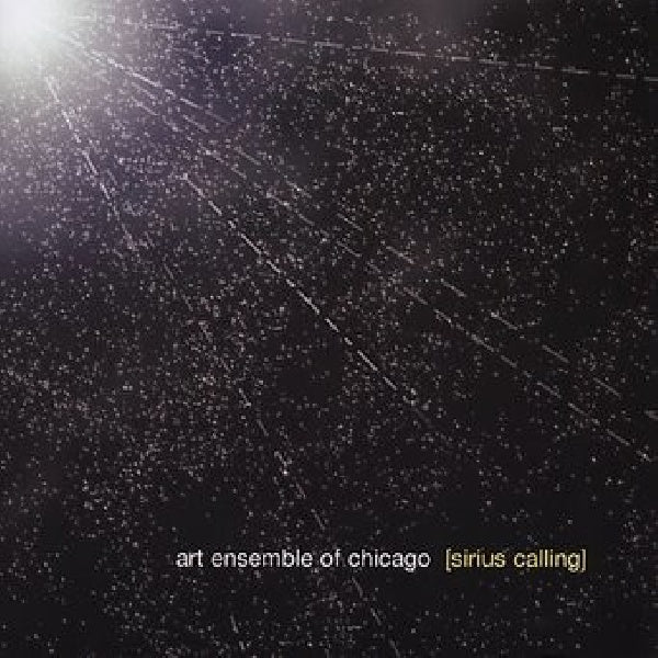 Art Ensemble Of Chicago - Sirius calling (CD) - Velvet Music