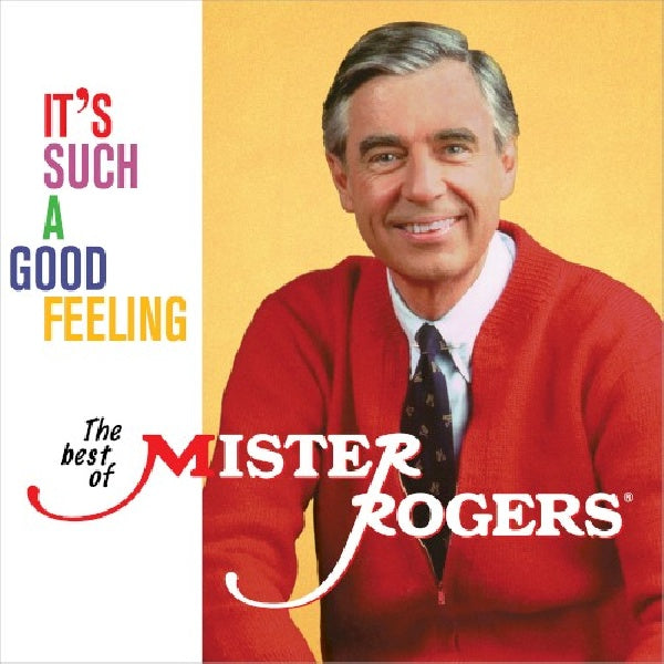 Mister Rogers - It's such a good feeling: the best of mister roger (CD)