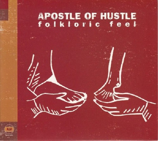 Apostle Of Hustle - Folkloric feel (CD) - Velvet Music