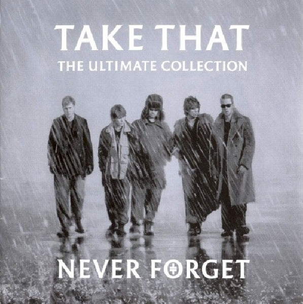Take That - Never forget: the ultimate collection (CD)