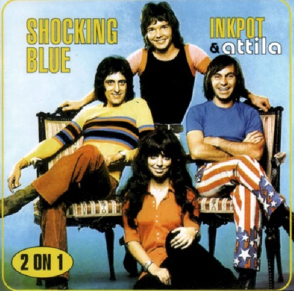 Shocking Blue - Inkpot & attila (CD) - Velvet Music