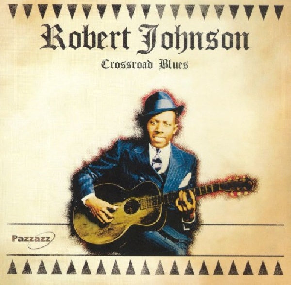 Robert Johnson - Crossroad blues (CD) - Velvet Music