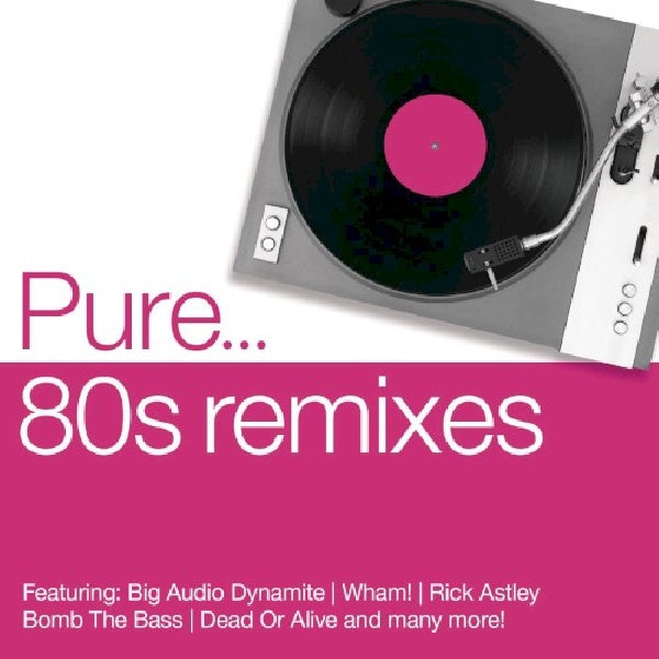 Various - Pure... 80s remixes (CD) - Velvet Music