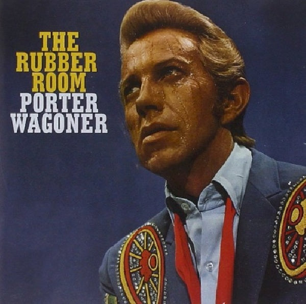 Porter Wagoner - Rubber room: haunting, po (CD)