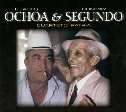 Eliades Ochoa & Compay Segundo - Cuarteto Patria (tweedehands CD)