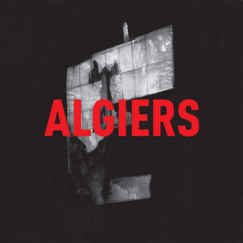 Algiers - Algiers (LP) - Velvet Music