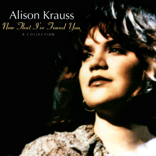 Alison Krauss - Now that i've found you (CD) - Velvet Music