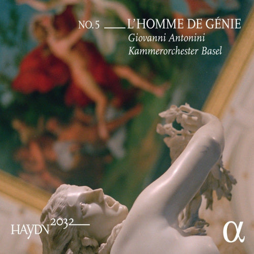 Giovanni Antonini /kammerorchester Basel - Haydn 2032 no.5: l'homme de genie (CD) - Velvet Music